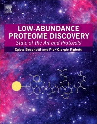 Low-Abundance Proteome Discovery; State of the Art and Protocols (Paperback / softback) 9780124017344