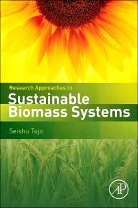 Research Approaches to Sustainable Biomass Systems (Hardback) 9780124046092