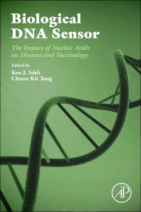 Biological DNA Sensor; The Impact of Nucleic Acids on Diseases and Vaccinology (Hardback) 9780124047327