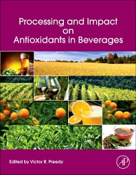 Processing and Impact on Antioxidants in Beverages (Hardback) 9780124047389