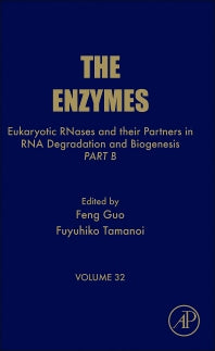Eukaryotic RNases and their Partners in RNA Degradation and Biogenesis; Part B (Hardback) 9780124047419