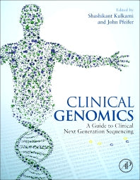 Clinical Genomics (Hardback) 9780124047488