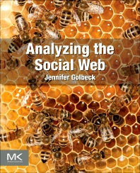 Analyzing the Social Web (Paperback) 9780124055315