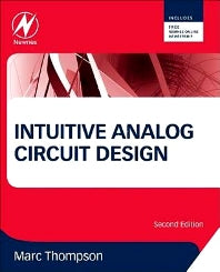 Intuitive Analog Circuit Design (Paperback) 9780124058668