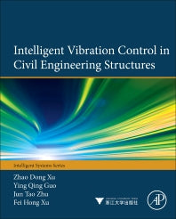 Intelligent Vibration Control in Civil Engineering Structures (Hardback) 9780124058743