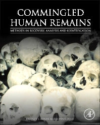 Commingled Human Remains; Methods in Recovery, Analysis, and Identification (Paperback) 9780124058897