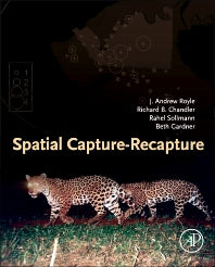 Spatial Capture-Recapture (Hardback) 9780124059399