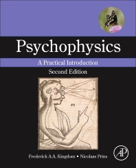 Psychophysics; A Practical Introduction (Hardback) 9780124071568