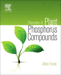 Chemistry of Plant Phosphorus Compounds (Hardback) 9780124071940
