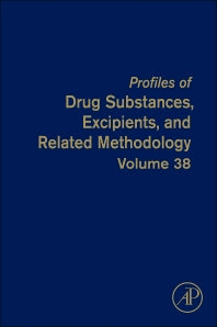 Profiles of Drug Substances, Excipients, and Related Methodology (Hardback) 9780124076914
