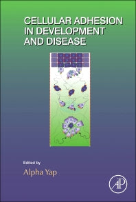 Cellular Adhesion in Development and Disease (Hardback) 9780124077584