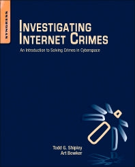 Investigating Internet Crimes; An Introduction to Solving Crimes in Cyberspace (Paperback) 9780124078178