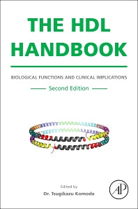 The HDL Handbook; Biological Functions and Clinical Implications (Hardback) 9780124078673