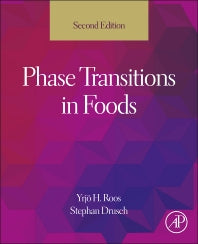 Phase Transitions in Foods (Hardback) 9780124080867