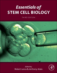 Essentials of Stem Cell Biology (Hardback) 9780124095038