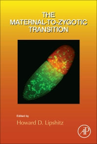 The Maternal-to-Zygotic Transition (Hardback) 9780124095236