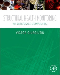 Structural Health Monitoring of Aerospace Composites (Hardback) 9780124096059