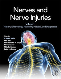 Nerves and Nerve Injuries; Vol 1: History, Embryology, Anatomy, Imaging, and Diagnostics (Hardback) 9780124103900