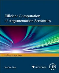 Efficient Computation of Argumentation Semantics (Hardback) 9780124104068