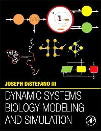 Dynamic Systems Biology Modeling and Simulation (Hardback) 9780124104112