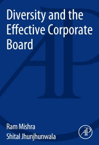 Diversity and the Effective Corporate Board (Paperback) 9780124104976