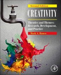 Creativity; Theories and Themes: Research, Development, and Practice (Hardback) 9780124105126