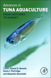 Advances in Tuna Aquaculture; From Hatchery to Market (Hardback) 9780124114593