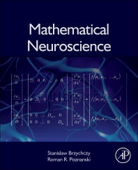 Mathematical Neuroscience (Hardback) 9780124114685