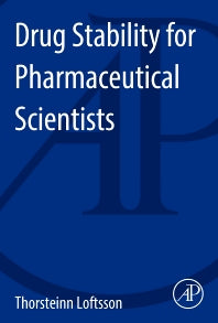 Drug Stability for Pharmaceutical Scientists (Paperback) 9780124115484