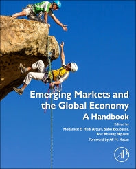 Emerging Markets and the Global Economy; A Handbook (Hardback) 9780124115491