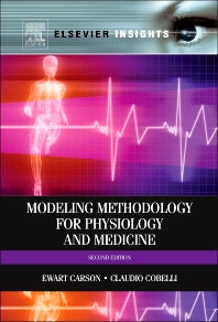 Modelling Methodology for Physiology and Medicine (Hardback) 9780124115576