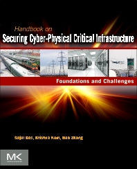 Handbook on Securing Cyber-Physical Critical Infrastructure (Hardback) 9780124158153