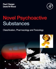 Novel Psychoactive Substances; Classification, Pharmacology and Toxicology (Hardback) 9780124158160