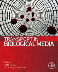 Transport in Biological Media (Hardback) 9780124158245