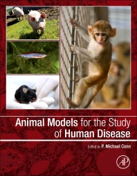 Animal Models for the Study of Human Disease (Hardback) 9780124158948