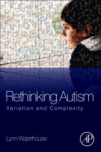 Rethinking Autism; Variation and Complexity (Hardback) 9780124159617