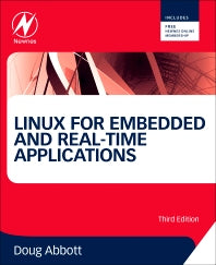 Linux for Embedded and Real-time Applications (Paperback) 9780124159969