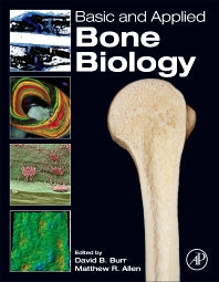 Basic and Applied Bone Biology (Hardback) 9780124160156