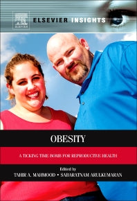 Obesity; A Ticking Time Bomb for Reproductive Health (Hardback) 9780124160453