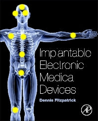 Implantable Electronic Medical Devices (Paperback) 9780124165564