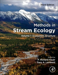 Methods in Stream Ecology; Volume 1: Ecosystem Structure (Paperback / softback) 9780124165588