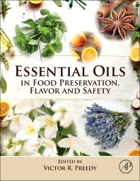 Essential Oils in Food Preservation, Flavor and Safety (Hardback) 9780124166417