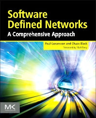 Software Defined Networks; A Comprehensive Approach (Paperback) 9780124166752