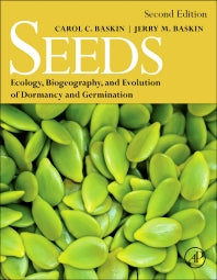 Seeds; Ecology, Biogeography, and, Evolution of Dormancy and Germination (Hardback) 9780124166776