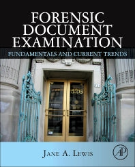 Forensic Document Examination; Fundamentals and Current Trends (Hardback) 9780124166936