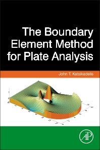 The Boundary Element Method for Plate Analysis (Hardback) 9780124167391