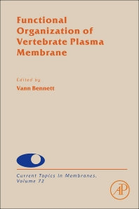 Functional Organization of Vertebrate Plasma Membrane (Hardback) 9780124170278