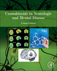 Cannabinoids in Neurologic and Mental Disease (Hardback) 9780124170414
