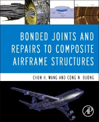 Bonded Joints and Repairs to Composite Airframe Structures (Hardback) 9780124171534