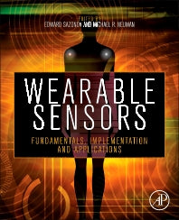 Wearable Sensors; Fundamentals, Implementation and Applications (Hardback) 9780124186620